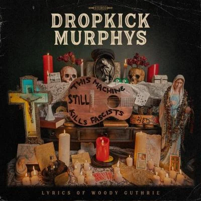 Cadillac, Cadillac (feat. Sammy Amara of Broilers) 專輯 Dropkick Murphys