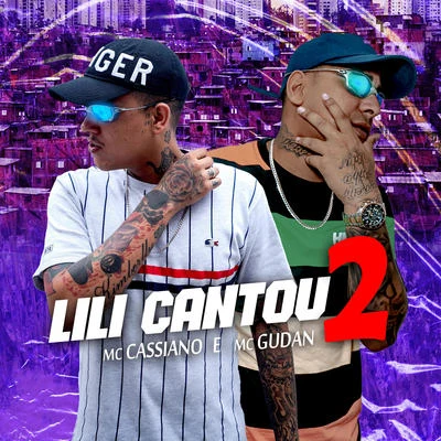 Lili Cantou 2 專輯 MC Gudan/Mc Magal/Mc Cassiano