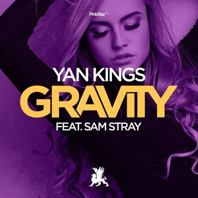 Yan KingsSam Stray Wood Gravity