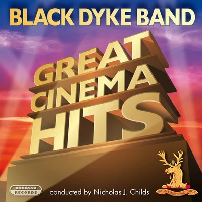 Great Cinema Hits 專輯 Ian McMillan/Manchester Chorale/Black Dyke Band