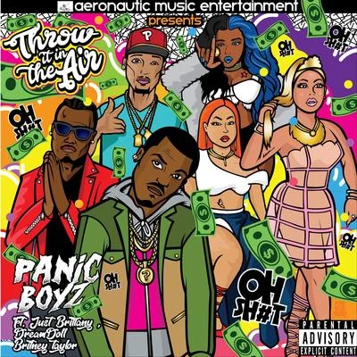 Throw It in the Air (Oh Shit) [feat. Dreamdoll, Brittney Taylor & Just Brittany] 專輯 Just brittany