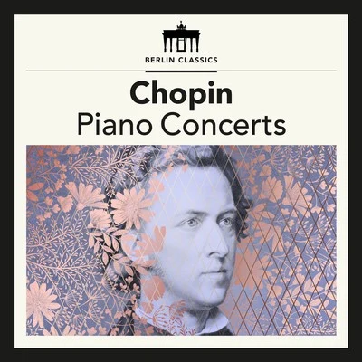 Chopin: Piano Concertos 專輯 Annerose Schmidt