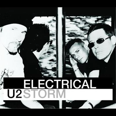 Electrical Storm 專輯 U2/Howie B./Roy Orbison/Sinéad OConnor/Traci Lind