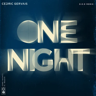 One Night (D.O.D Remix) 專輯 D.O.D/Emeric Boxall/Gzann/Little Nikki/Dave Silcox