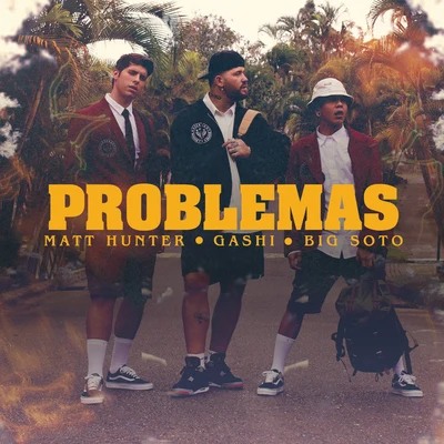 Problemas 專輯 Trainer/Big Soto/Joven BTZ