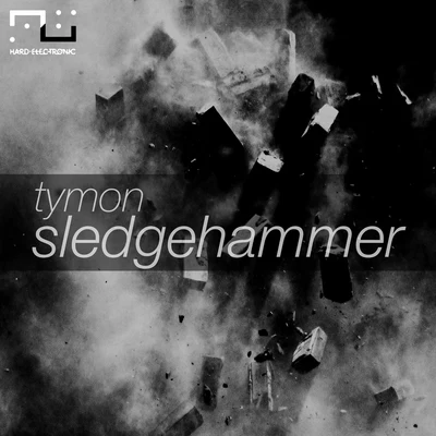 Sledgehammer 專輯 Tymon