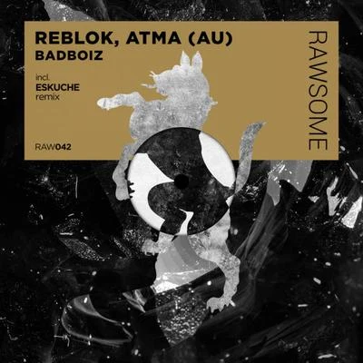 Badboiz 專輯 Reblok