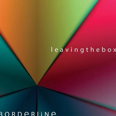 Leaving the Box 專輯 Borderline