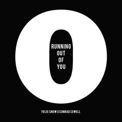 Running Out Of You 專輯 FS3/Felix Snow