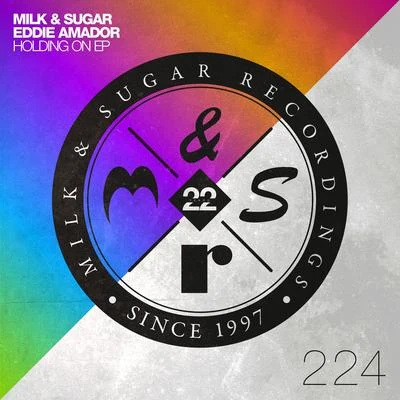 Milk & Sugar Holding on EP