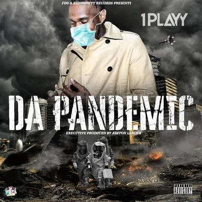 Da Pandemic 专辑 Luh Dino/1PLAYY