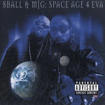 Space Age 4 Eva 專輯 Trev/8Ball & MJG/Playa Fly/Kinfolk Thugs