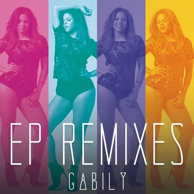 EP Remixes 專輯 Gabily