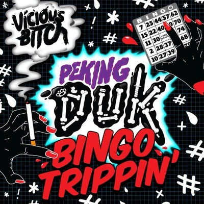 Bingo Trippin 專輯 Alisa Xayalith/Peking Duk