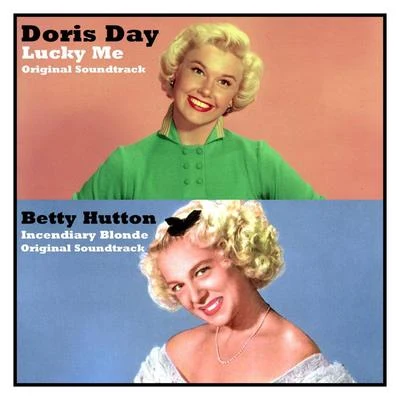 Lucky MeIncendiary Blonde (Original Soundtrack) 專輯 Betty Hutton/Mitchell Ayres/Perry Como