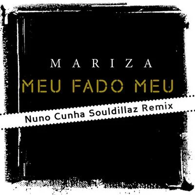 Meu fado meu (Remix) 專輯 Mariza