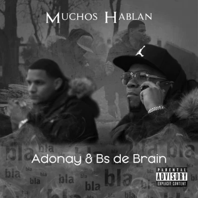 Muchos Hablan 專輯 Adonay/Cholo/Lil Silvio