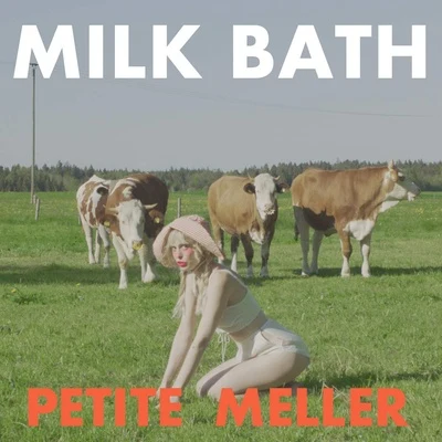 Milk Bath 專輯 Hyena/Petite Meller