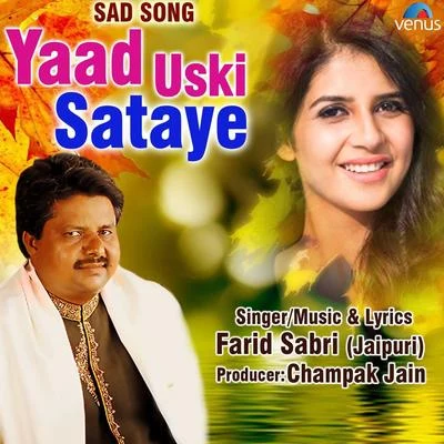 Yaad Uski Sataye 專輯 Farid Sabri/Udit Narayan/Vinod Rathod/Preeti Uttam