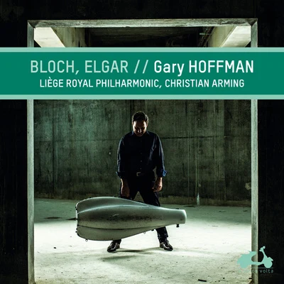 Bloch & Elgar: Cello Works 專輯 Quatuor Danel/Orchestre Philharmonique Royal de Liège/Christian Arming/Jean-Luc Votano