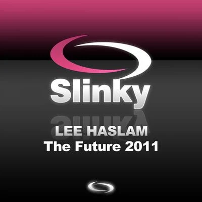 The Future 2011 專輯 Lee Haslam