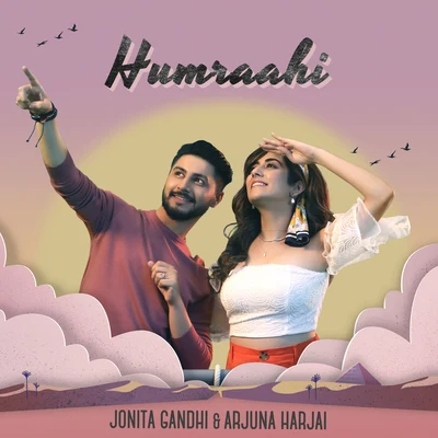 Humraahi 專輯 Jonita Gandhi/Sanjoy