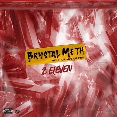 brystal meth 專輯 2Eleven