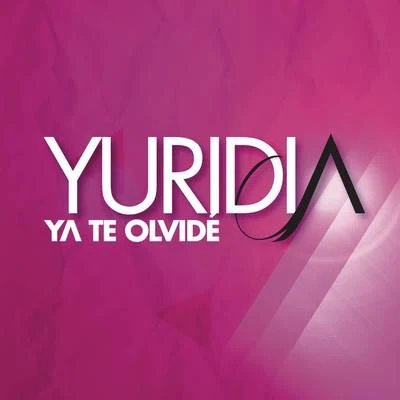 Ya Te Olvidé 專輯 Río Roma/Yuridia