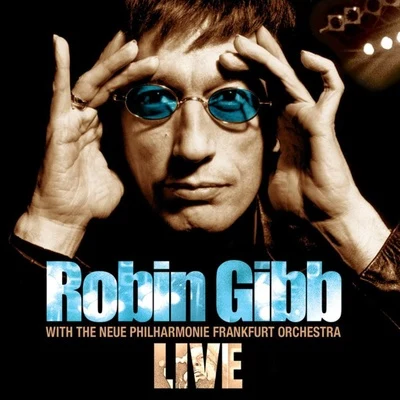 Robin Gibb Live