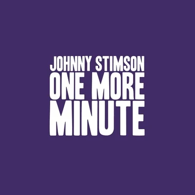 One More Minute 专辑 Johnny Stimson/Kat Krazy