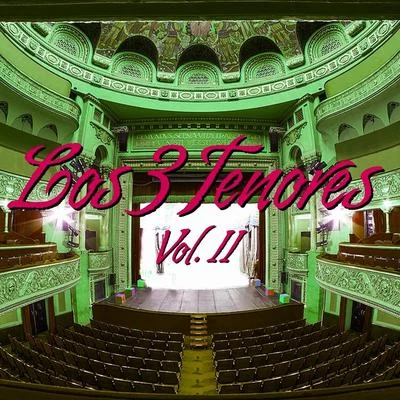 Giuseppe Verdi Los Tres Tenores Vol. II