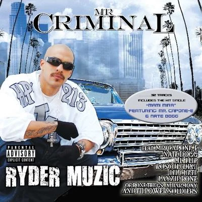 Ryder Muzic 專輯 Angel Rodriguez/Mr. Criminal/Lil Cuete/Fingazz/Quintino & Blasterjaxx