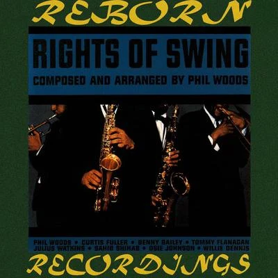 Phil Woods Rights of Swing (HD Remastered)