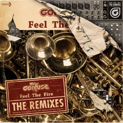 Feel the Fire: The Remixes 專輯 Ed Royal/Mr. Confuse