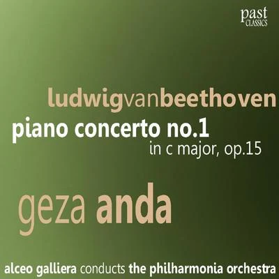 Beethoven: Piano Concerto No. 1 in C Major, Op. 15 专辑 Géza Anda