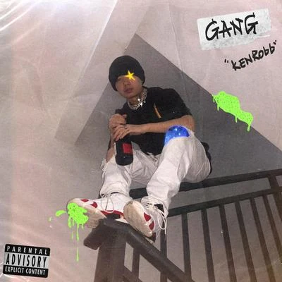 GANG 專輯 KenRobb