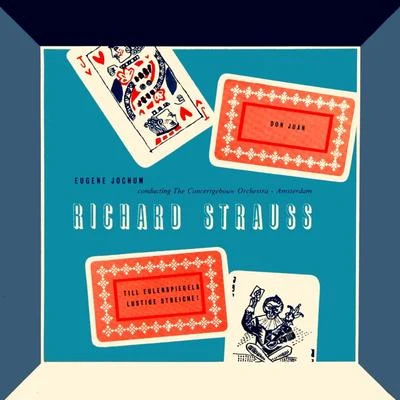 Richard Strauss: Don Juan 專輯 The Concertgebouw Orchestra of Amsterdam