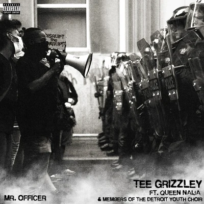 Mr. Officer (feat. Queen Naija and members of the Detroit Youth Choir) 專輯 Tee Grizzley