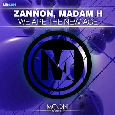 We Are The New Age (Original Mix) 專輯 Zannon/G-Wizard