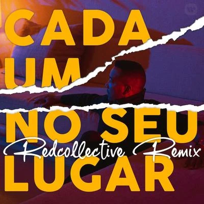 Cada Um No Seu Lugar (Redcollective Remix) 專輯 Virgul