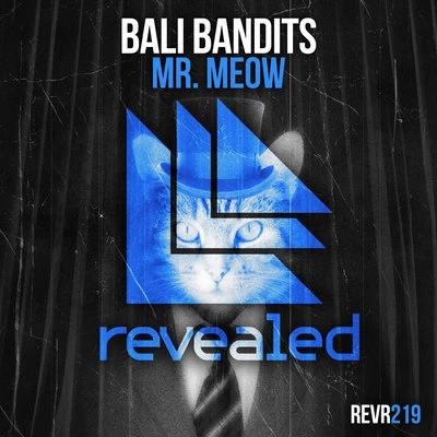 Bali Bandits Mr. Meow