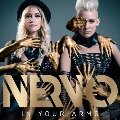 In Your Arms 專輯 Nervo/R3hab/Ummet Ozcan