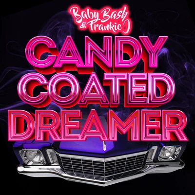 Baby BashSean Kingston Candy Coated Dreamer