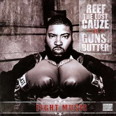 Fight Music 專輯 Oschino Vasquez/Reef the Lost Cauze/Bigcuzlive