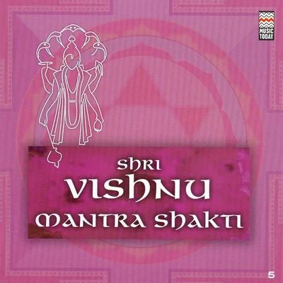 Shri Vishnu Mantrashakti 专辑 Ravindra Sathe