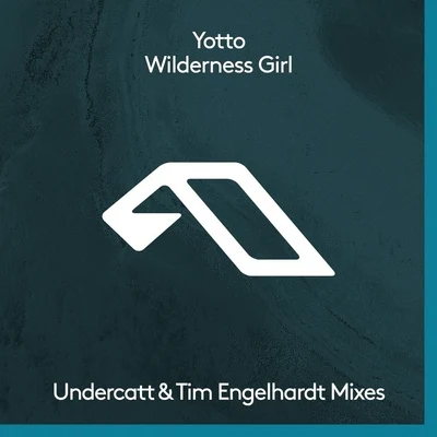 Wilderness Girl (Remixes) 專輯 Yotto