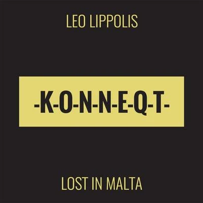 Leo LippolisJay CCrazibiza Lost in Malta