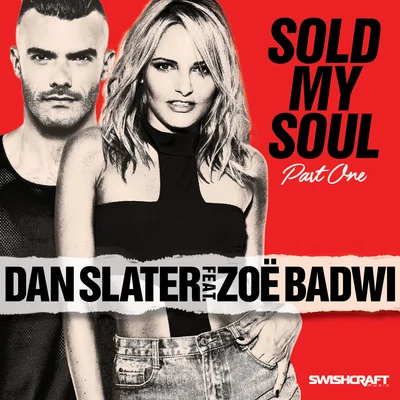 Sold My Soul (Part 1) 專輯 Moises Modesto/James Whalley/Benjamin Pedersen/JimJam/Dan Slater