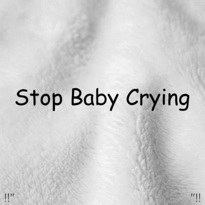 !!" Stop Baby Crying "!! 專輯 Ocean Sounds Academy/Sleep Baby Sleep/Einstein Nature Sounds Academy