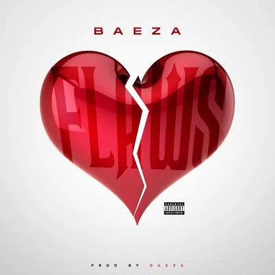 Flaws 專輯 Baeza